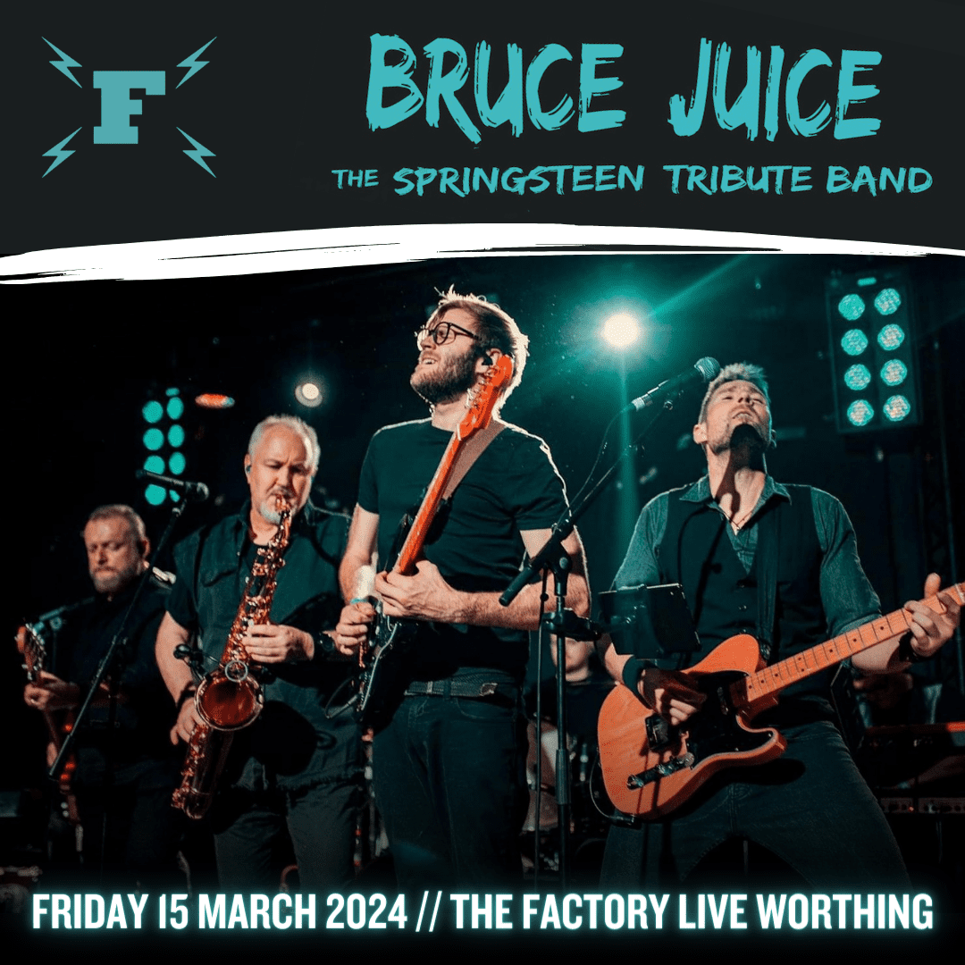 Bruce Juice (Bruce Springsteen Tribute) - Time For Worthing