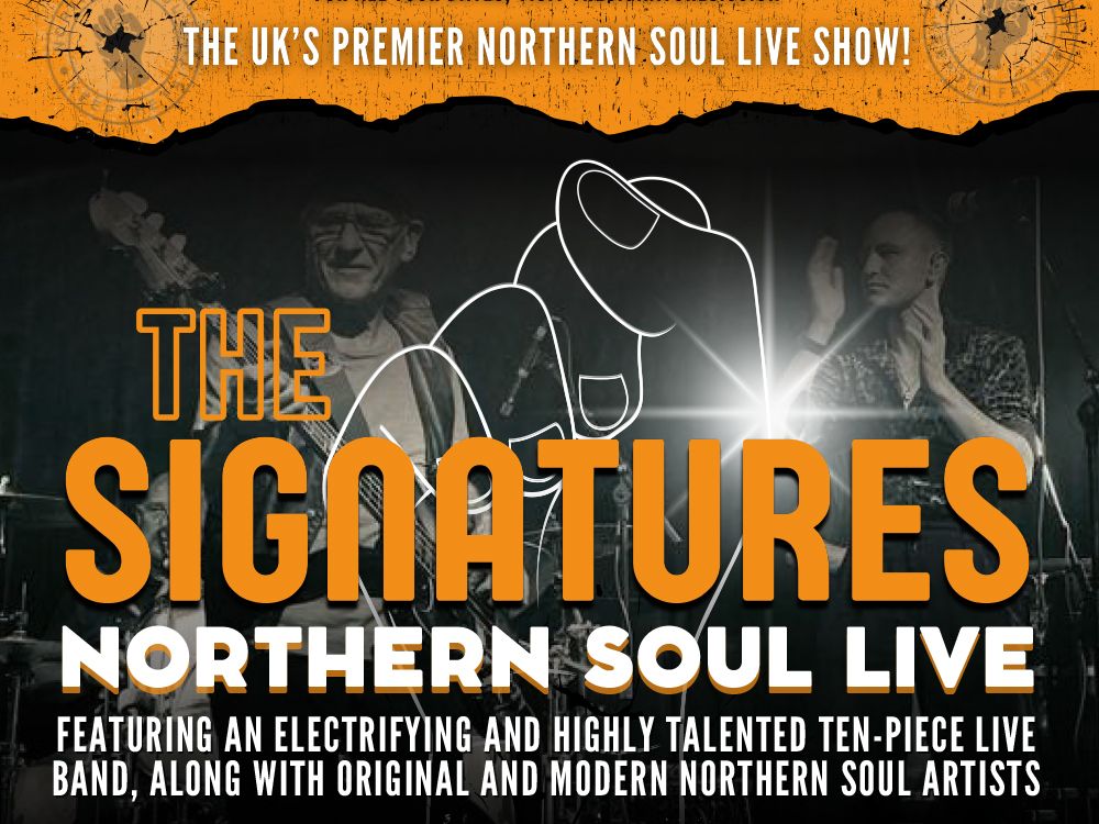 The Signatures Northern Soul Live Time For Worthing